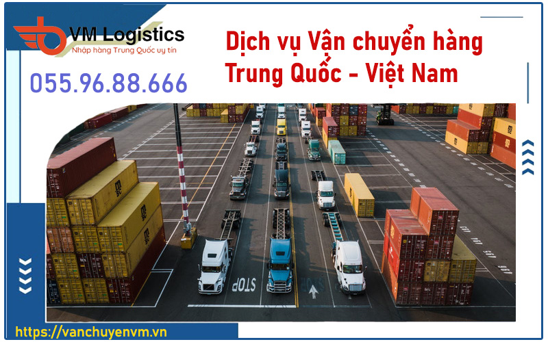 Vận chuyển hàng Trung Quốc Việt Nam