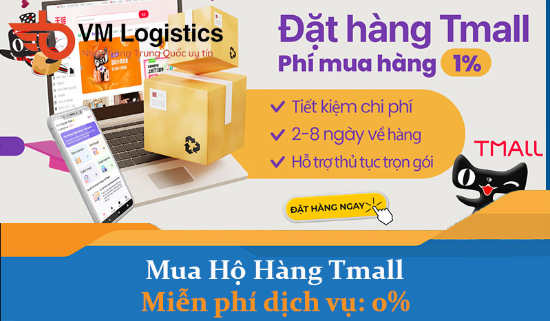 Dịch vụ đặt mua hàng Tmall về Việt Nam với chi phí rẻ nhất [0% phí dịch vụ] an toàn nhất