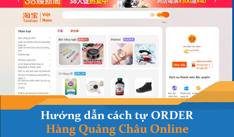 Hướng dẫn cách tự đặt hàng Quảng Châu Online về Việt Nam