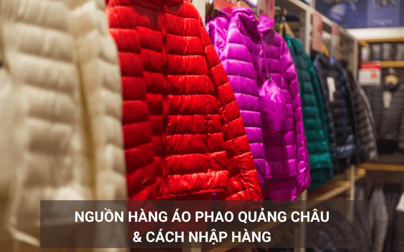 Áo phao Quảng Châu Trung Quốc cho dân kinh doanh mùa đông