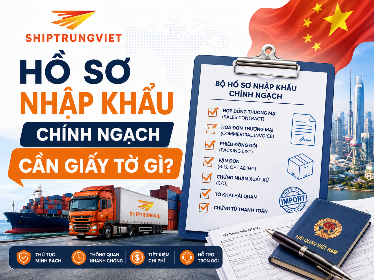 Nhập Hàng Trung Quốc Cần Những Loại Hồ Sơ, Giấy Tờ Gì? Hướng Dẫn Chi Tiết Từ A-Z