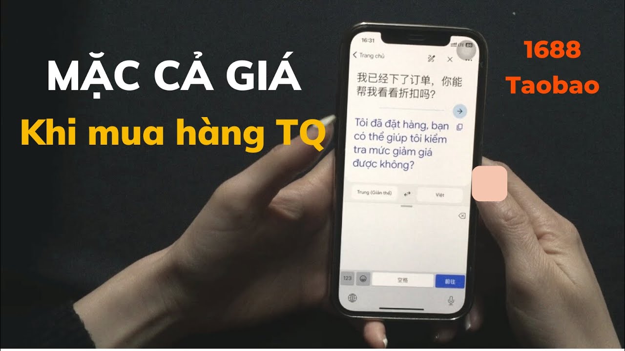 Hướng dẫn cách mặc cả, trả giá khi mua hàng trên Taobao Tmall 1688 hiệu quả Hướng dẫn cách mặc cả, trả giá khi mua hàng trên Taobao Tmall 1688 hiệu quả