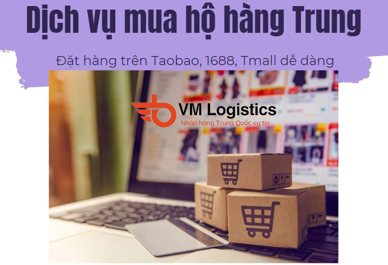 Dịch vụ Order nhập hàng Trung Quốc 1688, Taobao, Tmall về Việt Nam