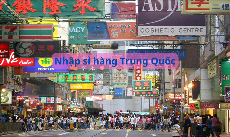 Cách nhập sỉ hàng Trung Quốc giá tận gốc cho người mới