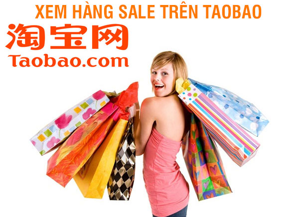 Cách săn sale trên Taobao cho dân buôn Cách săn sale trên Taobao cho dân buôn